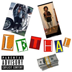 Lethal (feat. Boodum Baby) [Explicit]