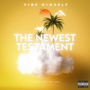 The Newest Testament (Explicit)