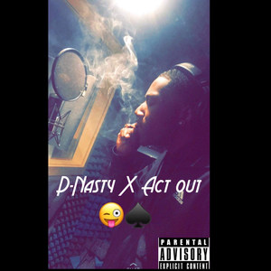 Act Out (Explicit)