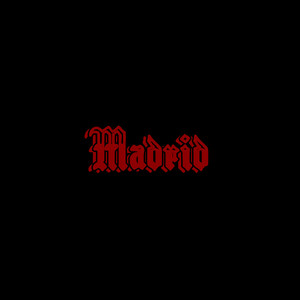 Madrid (Explicit)