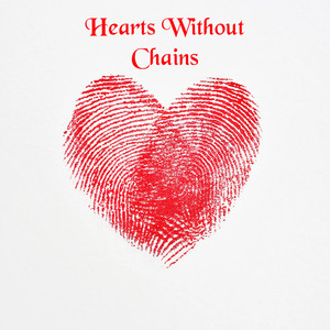 Hearts Without Chains