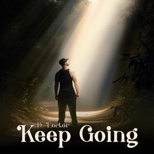 Keep Going (Explicit)