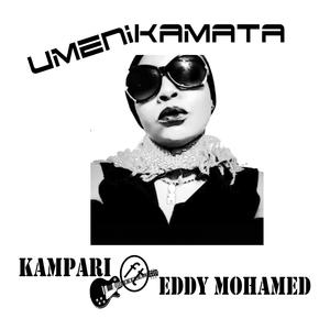 Umenikamata(feat. Eddy Mohamed)