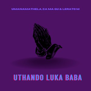 Uthando Luka Baba