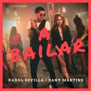 A Bailar (feat. Dani Martins)