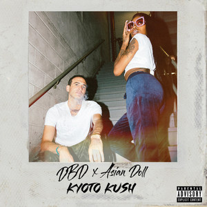 Kyoto Kush (Explicit)