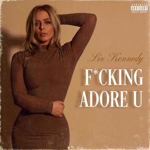 ****ING ADORE U (Explicit)