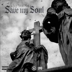 Save My Soul (Explicit)