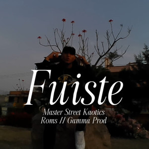 Fuiste (Explicit)