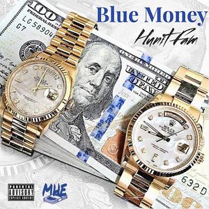 Blue Money (Explicit)