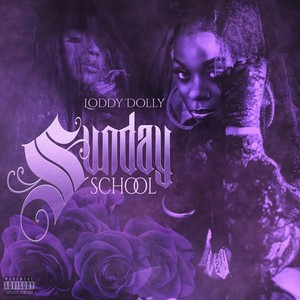 Sunday School (Explicit)