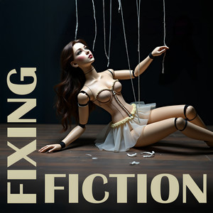 Fixing Fiction