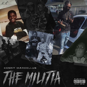 The Militia (Explicit)