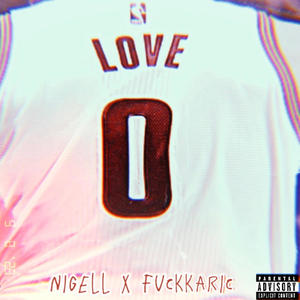 Kevin Love (feat. ****karic) [Explicit]