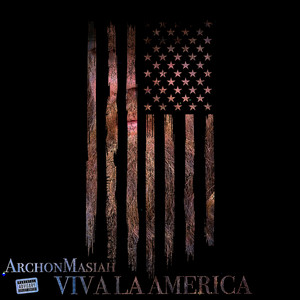 Viva La America (Explicit)