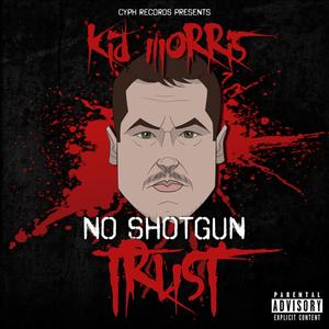 No Shotgun Trust (Explicit)