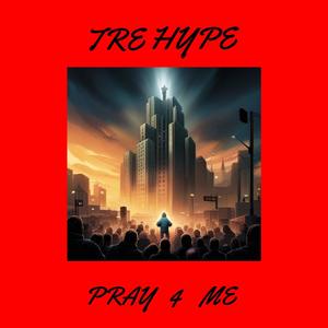 PRAY 4 ME