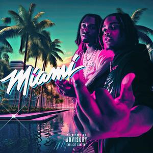 Miami (feat. Luh Loaded) [Explicit]