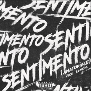 Sentimento (Amatoriale) [Explicit]