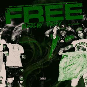 Free Meechy Baby (feat. Scotty Bando) [Explicit]