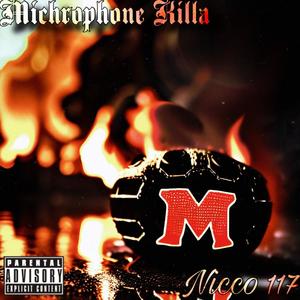 Michrophone Killa (Explicit)