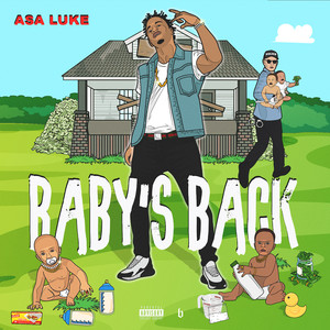 Baby's Back (Explicit)