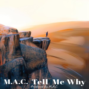 Tell Me Why