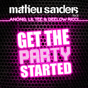 Get the Party Started (Extended Mix Us Re-Mode)