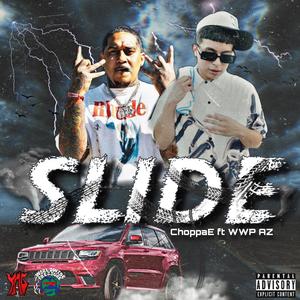 Slide (feat. WWP AZ) [Explicit]