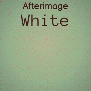 Afterimage White