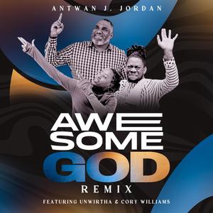 Awesome God Remix