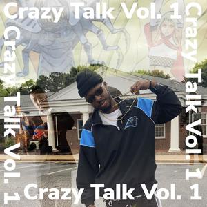 Crazy Talk Vol. 1