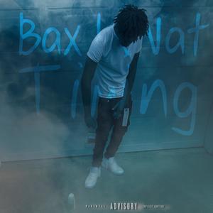 Baxk Ønnat Timing (feat. TrayDaSteppa) (Explicit)