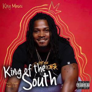 King of the South (Explicit)