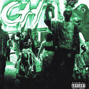C.H (feat. Tahiti) (Explicit)