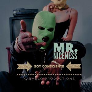 Soy Conciente (feat. Mr. Niceness)