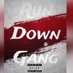 Run down gang (feat. 3xoticfaygo) (Explicit)