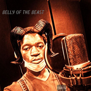 Belly of the Beast (Explicit)