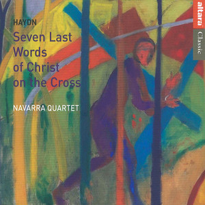 Haydn: Seven Last Words of Christ on The Cross