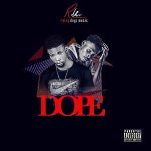 Dope(feat. Dabzson Derek) (Explicit)