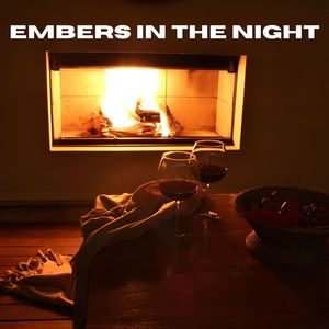 Embers in the Night