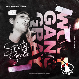 Strictly Smoke (Explicit)
