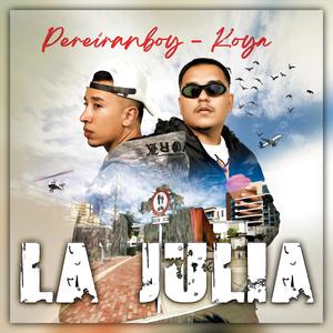 La Julia (feat. K0ya & The Mastersound)
