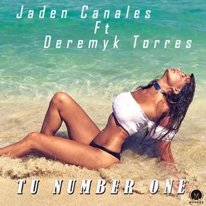 TU NUMBER ONE(feat. Jaden Canales)