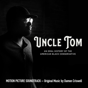 Uncle Tom (Motion Picture Soundtrack)