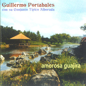 Amorosa Guajira (feat. Conjunto Típico Alborada)