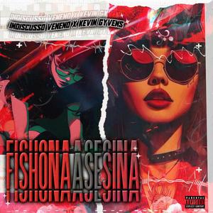 Fishona Asesina (feat. Kevin Gyvens & 4flush)