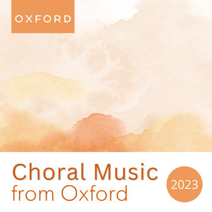 Choral Music from Oxford 2023