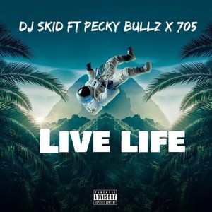 Live Life (Explicit)