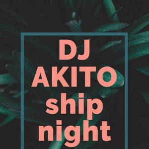 Ship Night